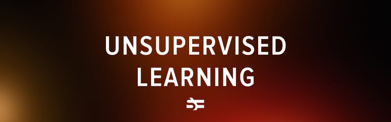 How does unsupervised learning work?