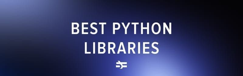 top Python libraries for software development